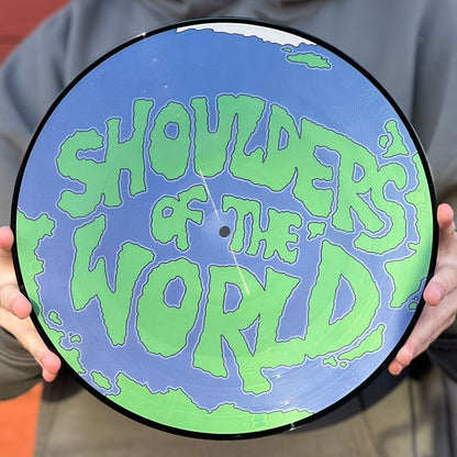 Shoulders Of The World EP - Picture Disc